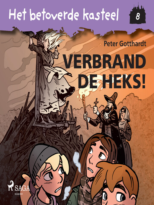 Title details for Het betoverde kasteel 8--Verbrand de Heks! by Peter Gotthardt - Available